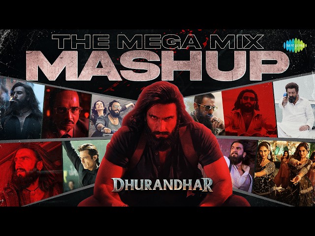 Dhurandhar - The Mega Mix Mashup | Ranveer Singh | Shararat | Gehra Hua | Lutt Le Gaya | Masmyth