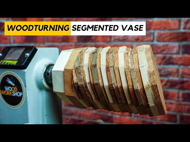 Woodturning a Segmented Vase