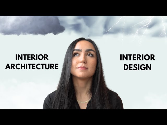 Interior Design OR Interior Architecture? How I made up my mind.