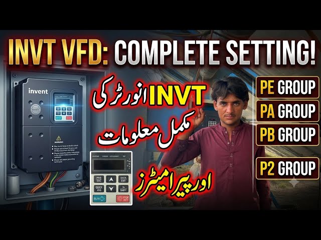 INVT VFD Complete Setting 2026 | Inverter All Parameter Setting | P00 to P41 Full Guide | Yakub Khan