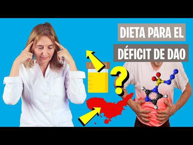 TRATAMIENTO para el DÉFICIT de DAO | Cómo debe ser la dieta con déficit de DAO | Nutrición clínica