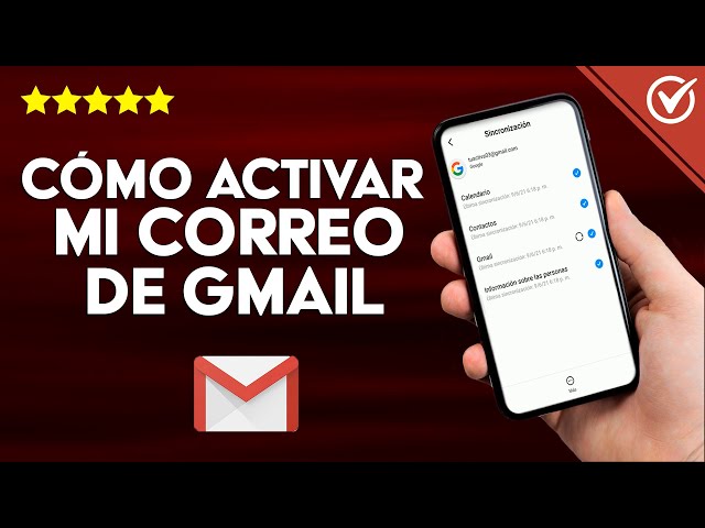 How to Activate and Set Up Your Gmail Email on Android or iPhone