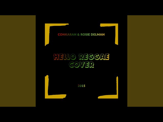 Hello (Reggae Cover)