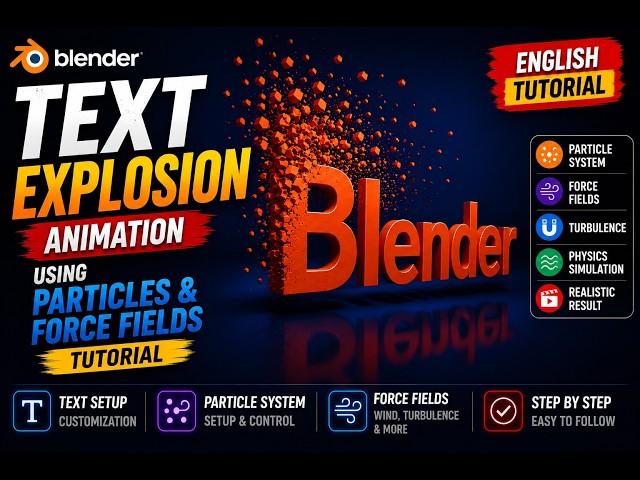 Blender Text Explosion Animation Tutorial | Particles & Force Fields : English