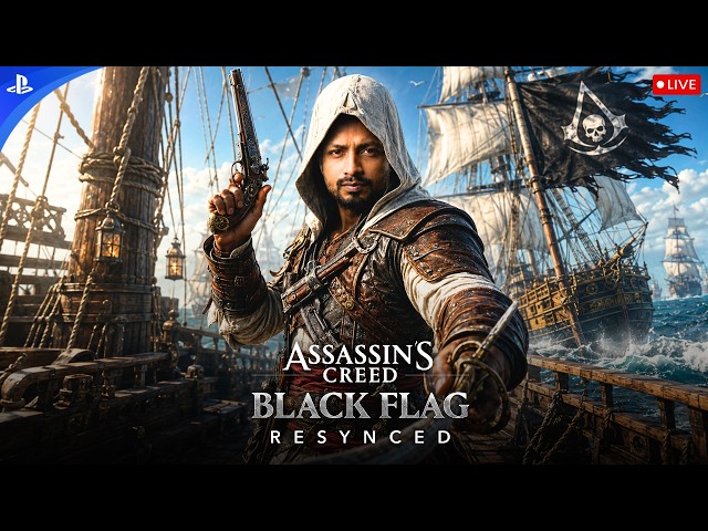 🔴 Assassin's Creed Black Flag Re-Synced | Early Launch Live