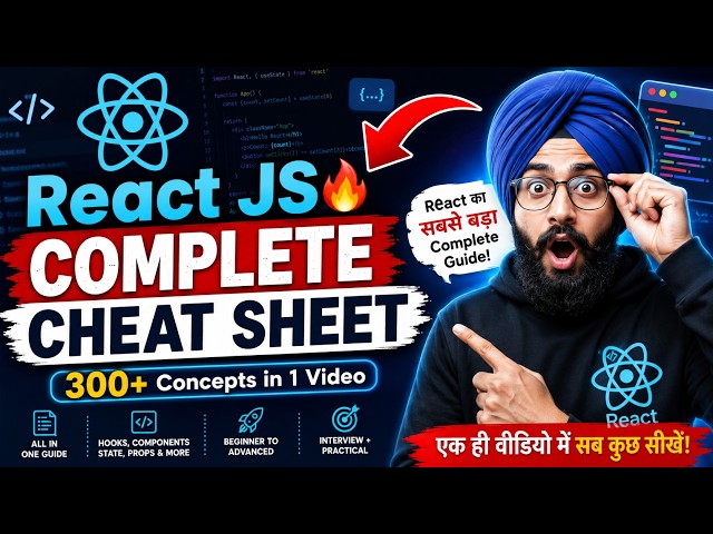 React JS Complete Cheat Sheet 2026 🔥 300+ Concepts, Hooks & Components in One Video!