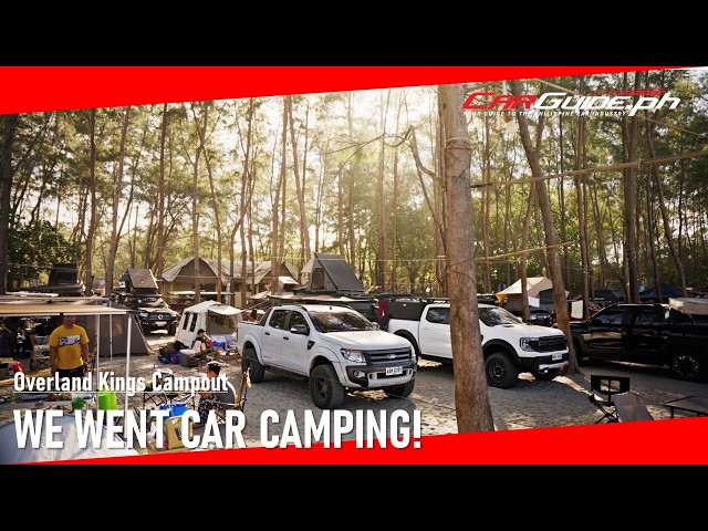We Went Car Camping: Overland Kings Campout | CarGuide.PH