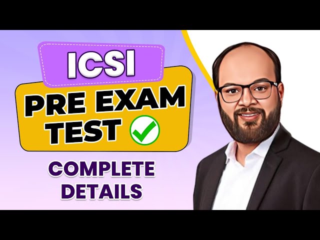 ICSI Pre Examination Test | Complete Details | CS Exam Dec 2024 | How to Appear for PRE Exam Test