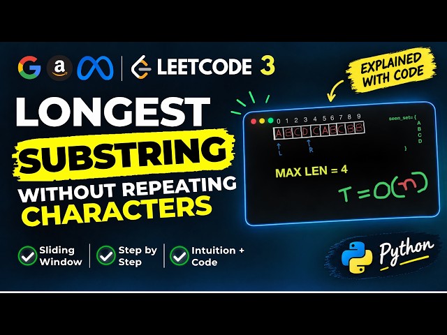 How to Solve: Longest Substring Without Repeating Characters in Python