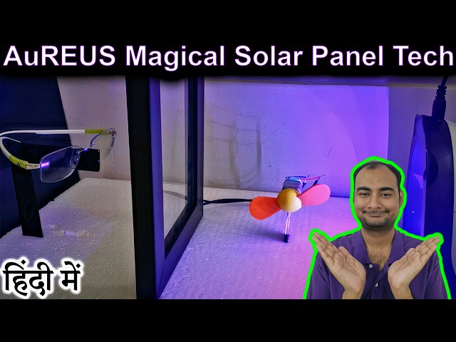 Magical Solar Panel Tech Explained in HINDI {Future Friday}