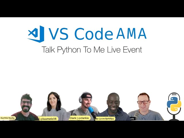 VS Code AMA @ Talk Python