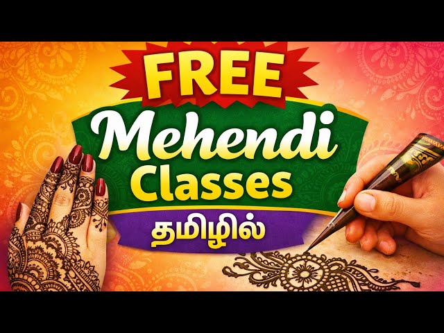 Free Mehendi Class Tamil | Basic Checks & Pro Tips For Beginners 