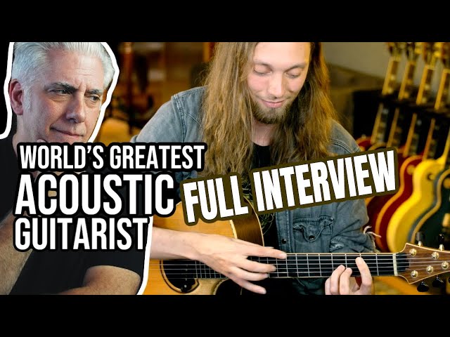 World's Greatest Acoustic Guitarist? (Full Interview)