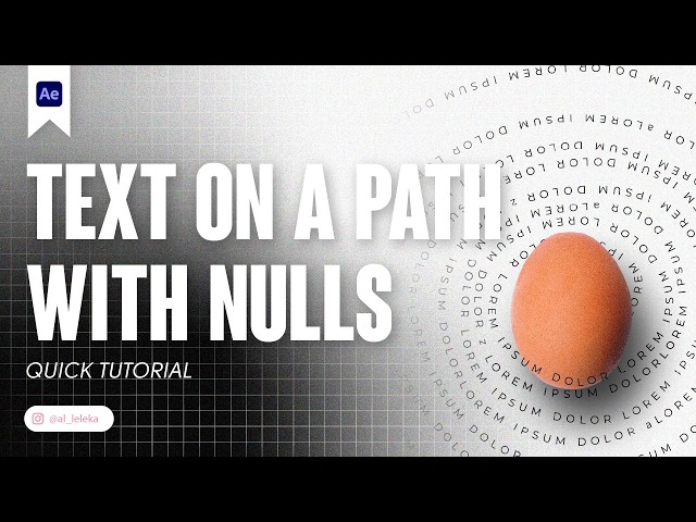 CONTROL TEXT ALONG A PATH WITH NULLS IN AFTER EFFECTS. QUICK TUTORIAL