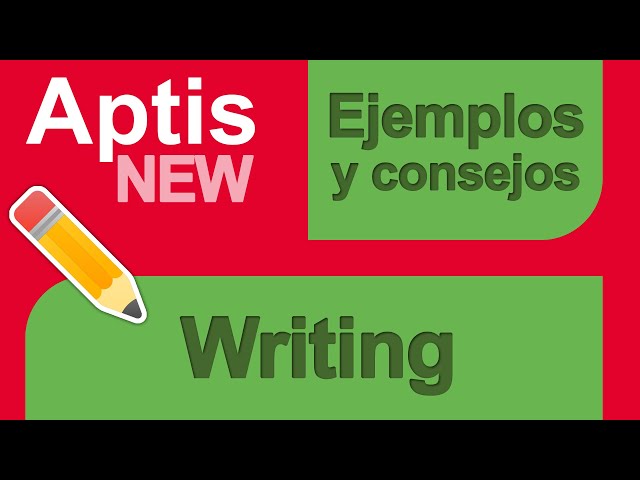Writing Aptis ESOL 2026: Trucos para B1 B2 y C del Aptis General