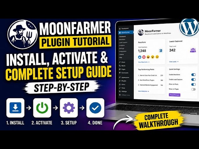 MoonFarmer Plugin Tutorial  Install, Activate & Complete Setup Guide