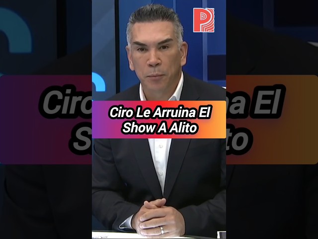 Ciro Ruins the Show for Alito