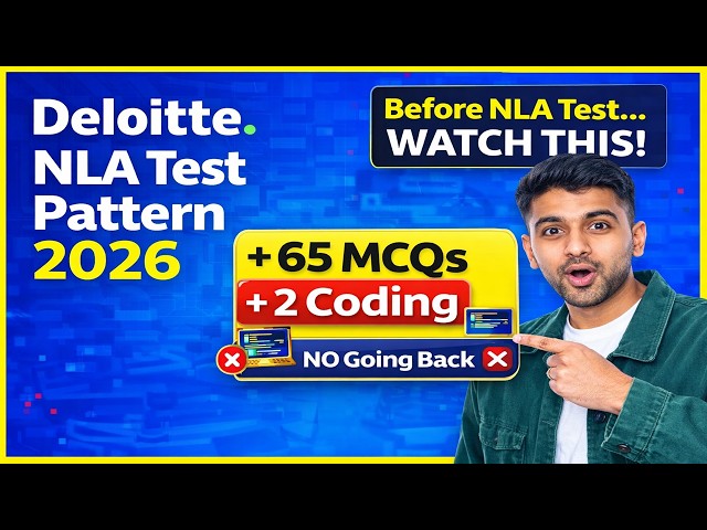 🔥Deloitte NLA Test Pattern Explained | MCQ + Coding | Official Structure #deloittenlatestpattern