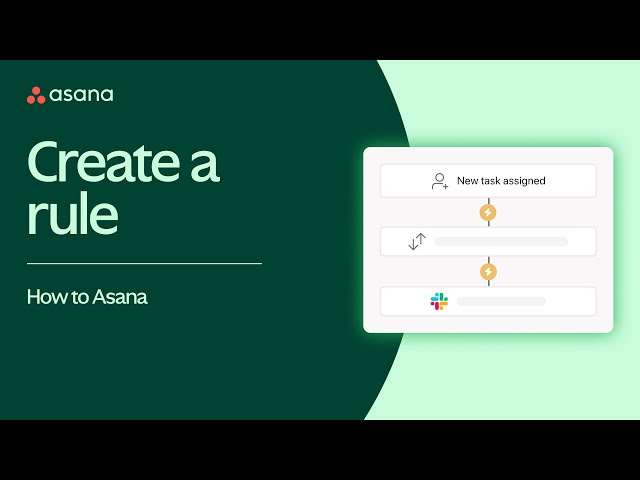 Asana Rules: How to create a rule