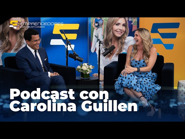S4 EP1 Entrepreneurs with David Collado Podcast – Carolina Guillén | Leadership, Sports, and Comm...