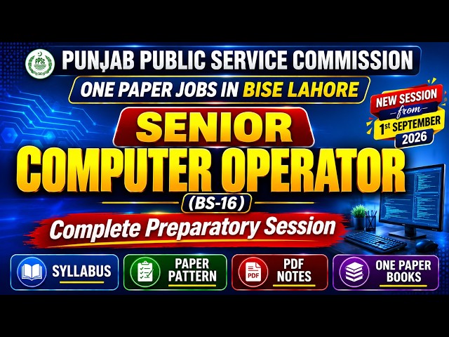PPSC Senior Computer Operator Preparation | BISE Lahore Jobs | Syllabus, Pattern, PDF Notes & Books