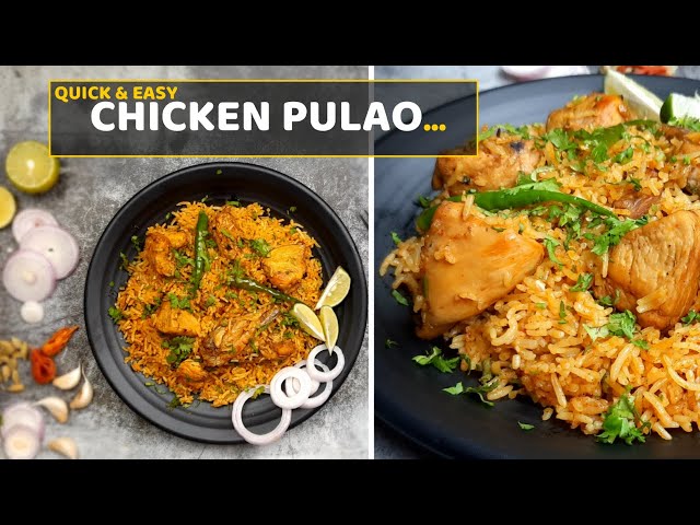 Quick & Easy Chicken Pulao | Chicken Pulao | Pulao Recipe | The Spice Diary
