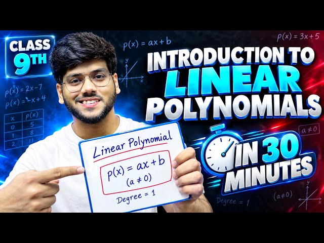 Introduction to Linear Polynomials Class 9 | Rapid Revision | Chapter 2 | Maths Future