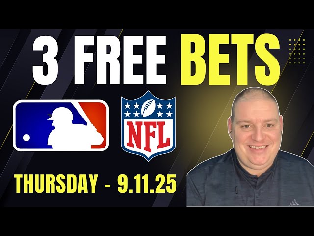 Craig's 3 Free Thursday Betting Picks & Predictions - 9/11/25 l MLB Picks & NFL Predictions