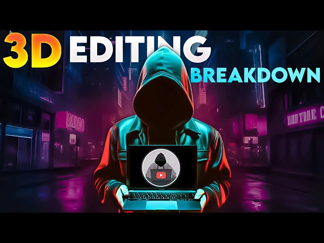 DECODINGYT 3D Editing Style BREAKDOWN