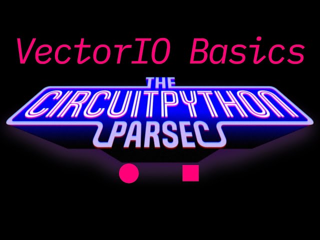 John Park's CircuitPython Parsec: VectorIO Shapes @adafruit @johnedgarpark #adafruit #circuitpython