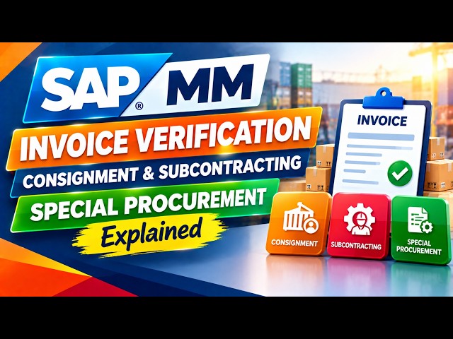 SAP MM Configuration Guide: Invoice Verification & Special Processes