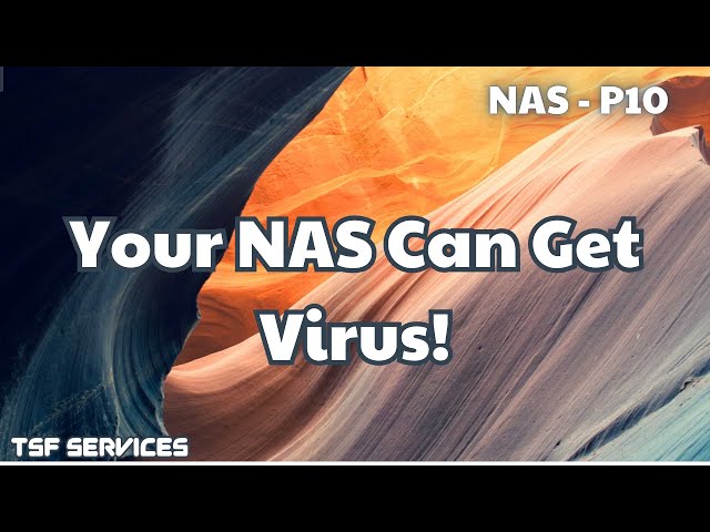Nas - P10 How to Deploy Antivirus on Synology NAS (Protect Your Data from Malware & Ransomware)