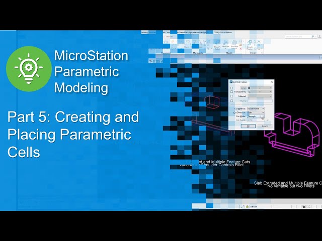 Part 5 Parametric Modeling: Creating and Placing Parametric Cells