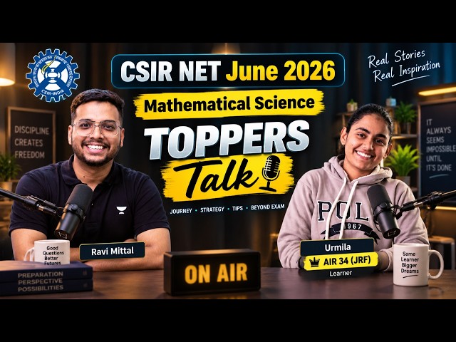 CSIR NET Maths June 2026 Rankers Interview | CSIR NET June 2026 Results