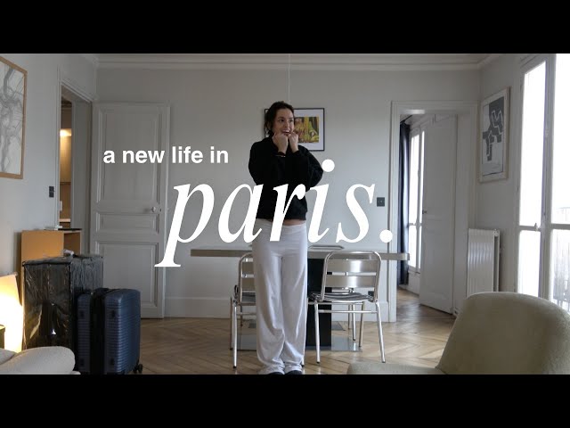 i moved to paris ... settling into my new home