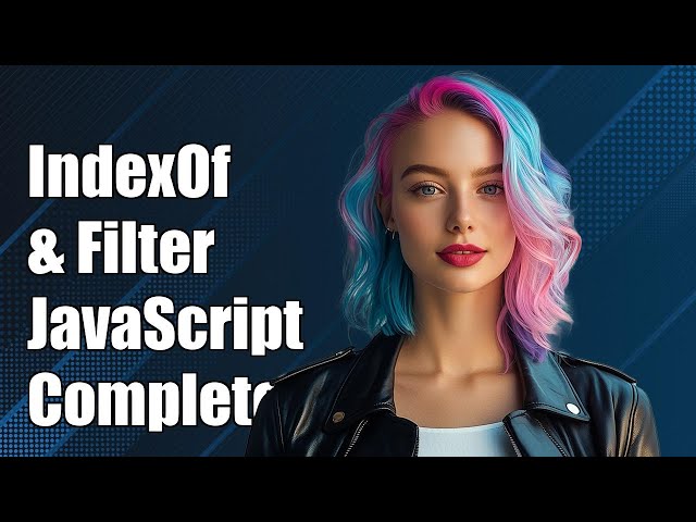 Using indexOf with filter() in JavaScript: A Complete Guide and Examples