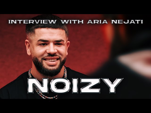 Noizy talks Career, Azet, Dua Lipa, OTR, Albania, UK & Upbringing – Interview with Aria Nejati
