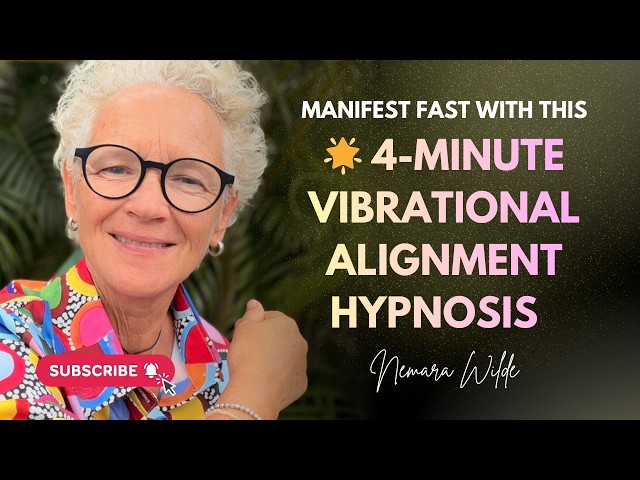 🌟 4-Minute Vibrational Alignment Hypnosis | Get Into Your Manifesting State Fast