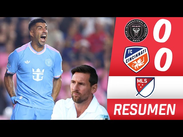 Con MESSI SUSPENDIDO, el INTER MIAMI NO PUDO vs CINCINNATI y quedó quinto en Conferencia Este | MLS