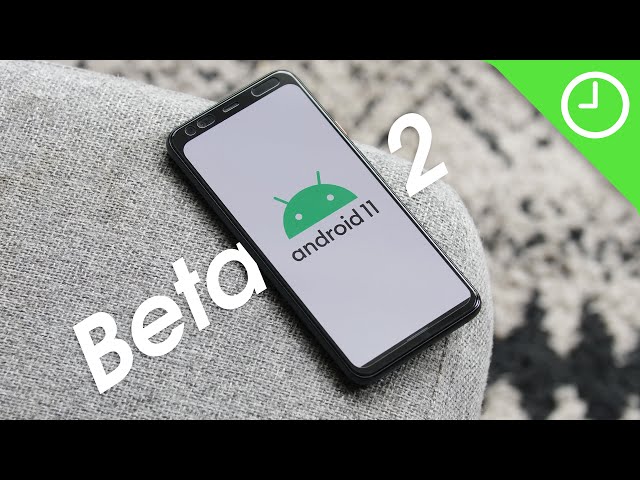 Android 11 Beta 2: Top new features!