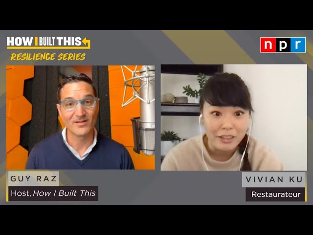 Vivian Ku on Restaurant Culture | How I Built This with Guy Raz | NPR
