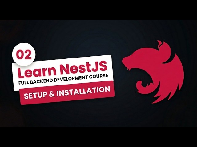 NestJS Setup & Installation #2 – Create Your First Project
