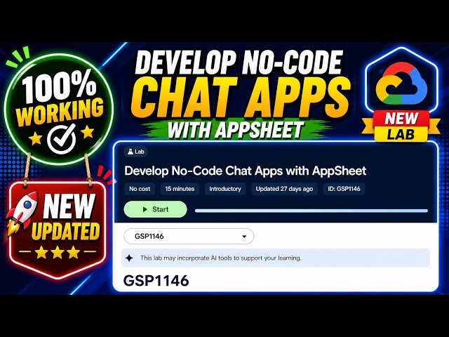 Develop No Code Chat Apps with AppSheet | GSP1146