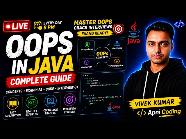🔴 LIVE: OOPs in Java | Object-Oriented Programming Explained | DSA with Java Series 🚀