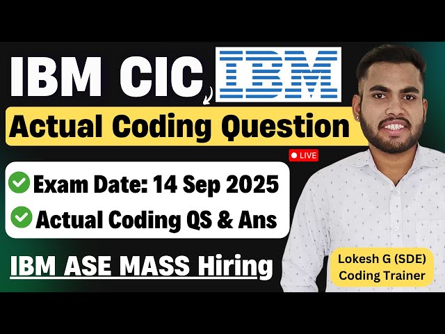 🔥IBM Actual Coding Questions & Ans | IBM CIC Coding Assessment | IBM Coding Assessment 2025