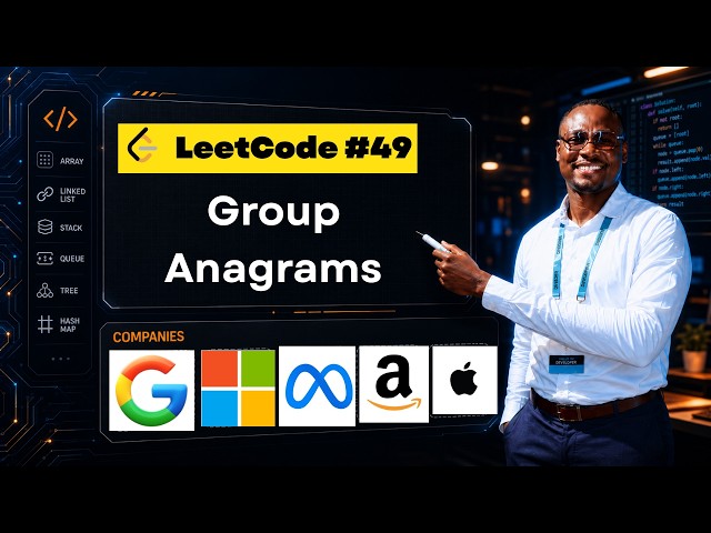 LeetCode 49 Group Anagrams — Why a Tuple is the Perfect HashMap Key