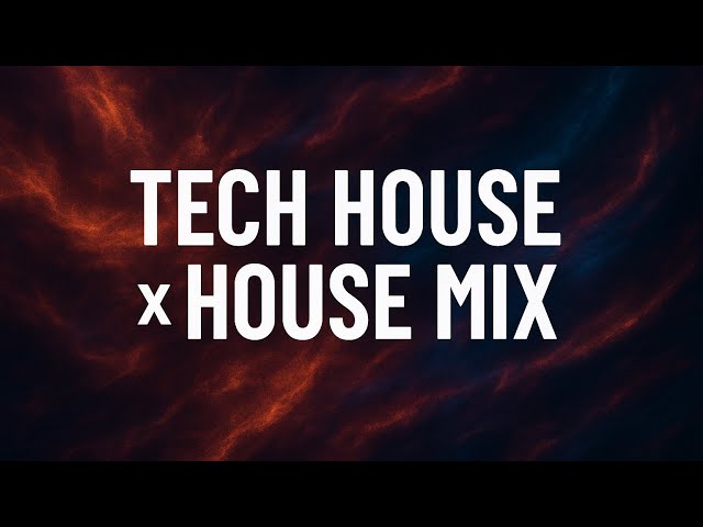 Ultimate Tech House & House Mix 2025 | Party Vibes, Club Bangers & Deep Grooves🔥