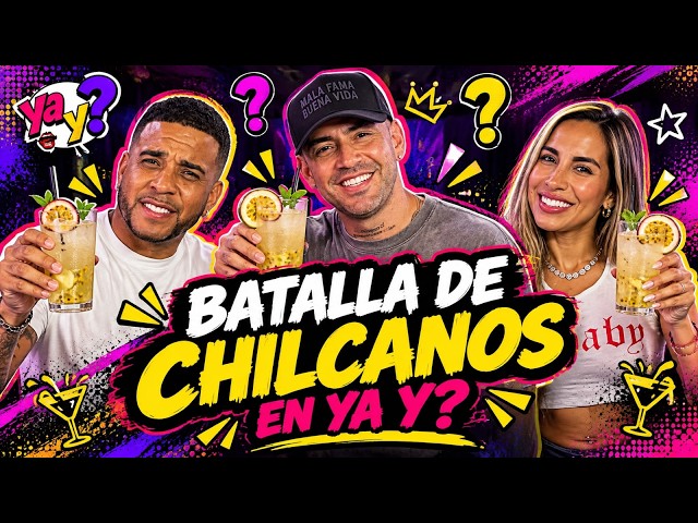 🍹 BATALLA DE CHILCANOS EN YA Y? | Sábado diferente y divertido 🔥