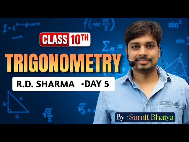 Class 10 BOARD EXAM | MATHS (R.D. Sharma ) | TRIGONOMETRY Day-5 || by Sumit Bhaiya  #mathsclass10