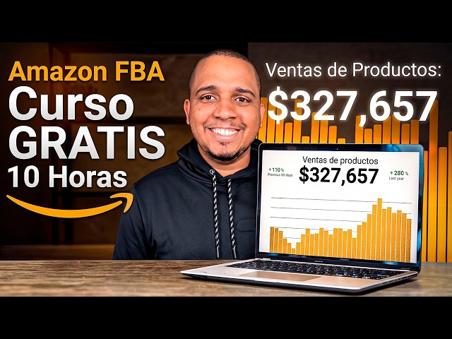 Amazon FBA Curso GRATIS 2026 | 10 Horas Tutorial Completo para Principiantes